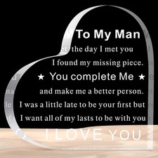 To My Man Gift for Him Valentine's Day Heart Shaped Acrylic Plaque I Love You...