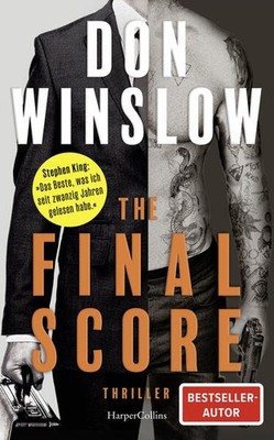 The Final Score | Don Winslow | deutsch | The Final Score: Six short novels