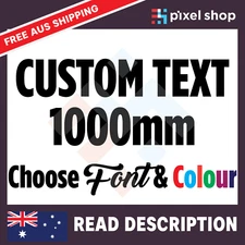 1000mm CUSTOM STICKER - Vinyl DECAL Text Name Lettering Shop Car Window Van Fun 