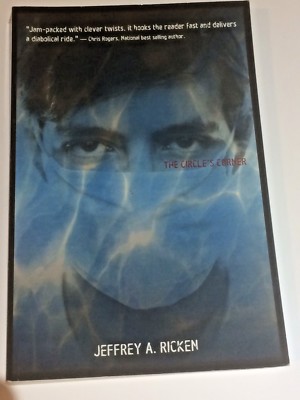 The Circle's Corner by Jeffrey A. Ricken; autographed copy; great condition