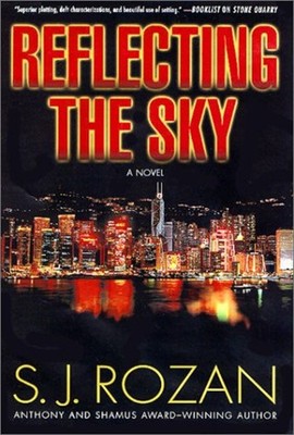 Reflecting the Sky : A Novel Hardcover S. J. Rozan