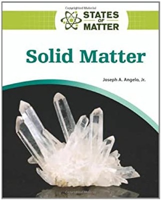Solid Matter Hardcover Joseph A. Angleo