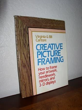Creative Picture Framing by Virginia Cantore(1981,HC,DJ