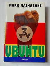 Ubuntu AUTHOR SIGNED Copy by Mark Mathabane: A Novel about South Africa