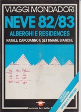 VIAGGI MONDADORI NEVE 82/83 ALBERGHI RESIDENCES - VACANZE BEST SELLER