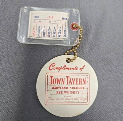 Vtg 1950 Town Tavern Maryland Rye Whiskey Promotional Key Chain Calendar