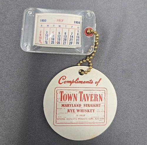 Vtg 1950 Town Tavern Maryland Rye Whiskey Promotional Key Chain Calendar