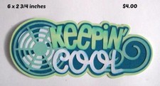 KEEPIN COOL TITLE summer boy girl scrapbook premade paper piecing by Rhonda