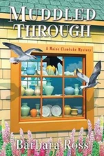 Muddled Through (A Maine Clambake Mystery) - Mass Market Paperback - VERY GOOD