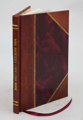 Mrs. Richter'S Cook-Less Book With Scientific Food Chart 1948 [Leather Bound]