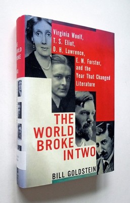 The World Broke in Two - Bill Goldstein, 2017 hc w/dj, Henry Holt, First Edition