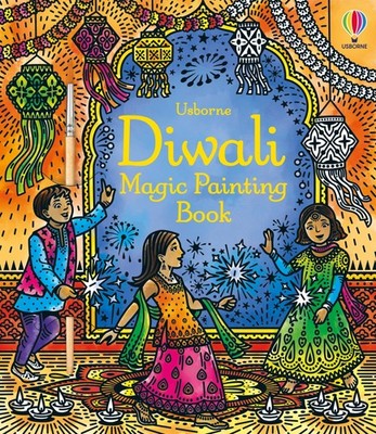 Diwali Magic Painting Book: An Interactive Water Activity About Deepavali with C