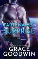 Grace Goodwin | Partenaires Surprise | Taschenbuch | FranzöSisch (2021)