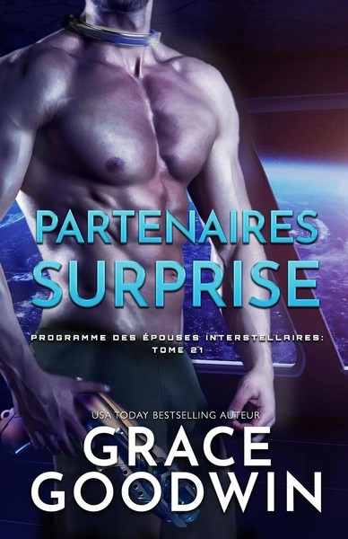 Grace Goodwin | Partenaires Surprise | Taschenbuch | FranzöSisch (2021)-image