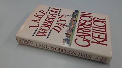 Lake Wobegon Days - Hardcover By Keillor, Garrison - GOOD