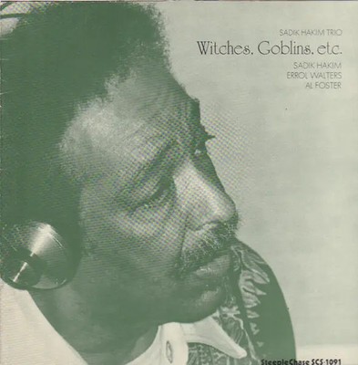 Sadik Hakim Witches,Goblins,Etc NEAR MINT Steeplechase Vinyl LP