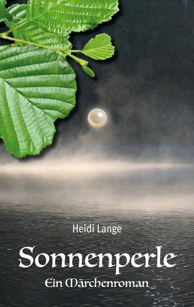 Sonnenperle Ein MäRchenroman Heidi Lange Taschenbuch 422 S. Deutsch 2023-image