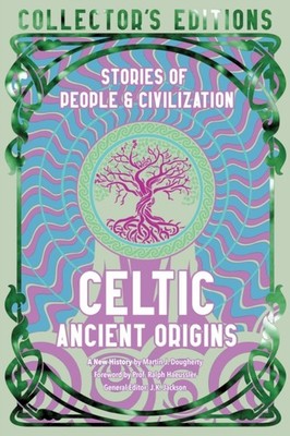 Celtic Ancient Origins by Martin J Dougherty HARDBACK 9781804176191