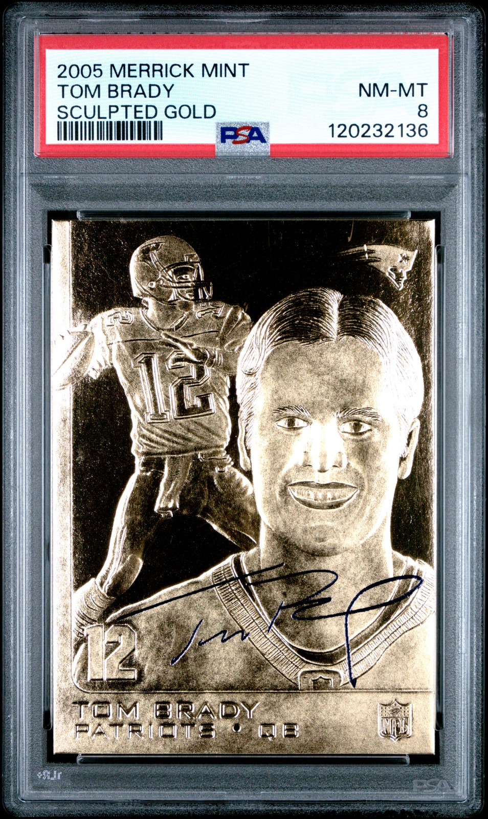 2005 Merrick Mint Sculpted Gold Tom Brady Sculpted Gold PSA 8