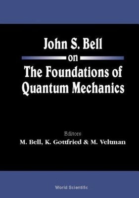 John S Bell on the Found of Quant Mech.. by Bell M: New