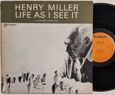 Henry Miller -LIFE AS I SEE IT- spoken word LP Offbeat OLP 4901 Ben Grauer 1961