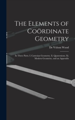 Holz - Die Elemente der Cordinate-Geometrie in drei Teilen. I. Kartons - J555z