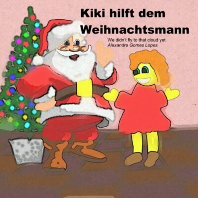 Kiki hilft dem Weihnachtsmann: Volume 1 (We didn't fly to that cloud yet) New-,