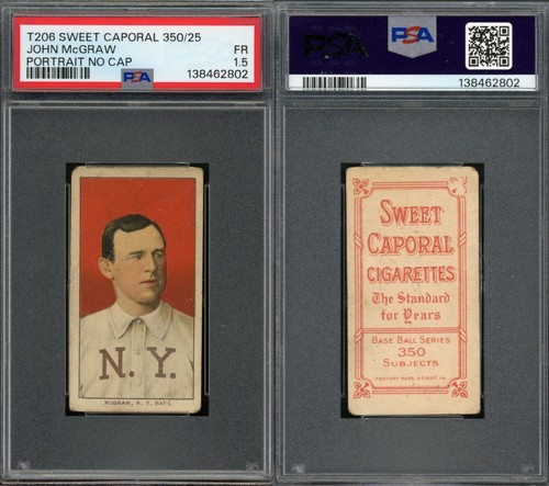 1909 T206 JOHN MCGRAW NO CAP Giants HOF PSA 1.5 ***Tough Sweet Caporal 350/25***