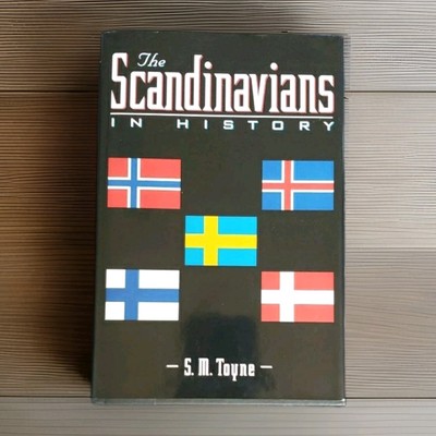 Scandinavians in History By S.M. Toyne 1996 HCDJ Sweden Denmark Norway 