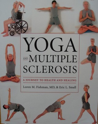 Yoga and Multiple Sclerosis: A Journey to Health and Hea... | Buch | sehr gut