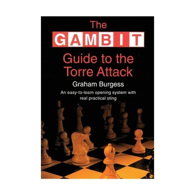 Gambit Reference Book Gambit Guide to the Torre Attack NM