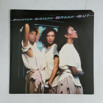 POINTER SISTERS Break Out BEL15410 LP Vinyl VG++ Cvr VG+ nr++ Sleeve Cut Corner