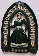 1952 Vtg Cast Iron Trivet Amish Woman Ach Don’t Talk So Dumb JZH Painted 6" 