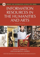 Information Resources In The Humanities And The Arts | Elizabeth Aversa (U. A.)