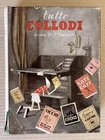 Pietro Pancrazi - TUTTO COLLODI - Le Monnier 1948