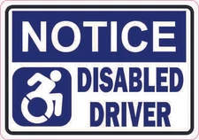 5 x 3.5 Dynamic Notice Disabled Driver Vinyl Sticker Car Vehicle Bumper Decal