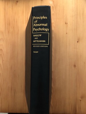 Maslow Mittelmann Principles of Abnormal Psychology Hardcover
