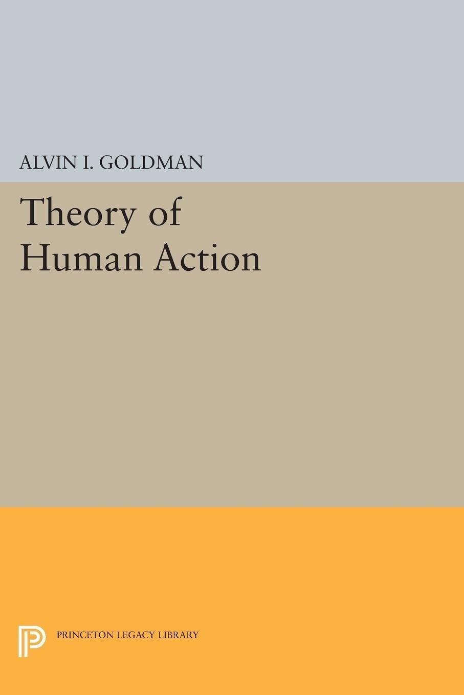 Thumbnail - Theory Of Human Action Alvin I. Godman Taschenbuch Paperback Englisch