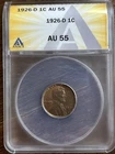 1926-D Lincoln Wheat Cent ANACS AU55 Better Date NO RESERVE