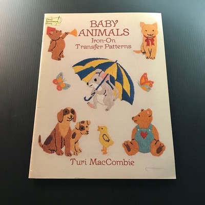BABY ANIMALS Iron-On Transfer Patterns Turi MacCombie 1993 Dover Craft Designs