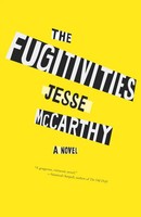 The Fugitivities | Jesse Mccarthy | Englisch | Buch | Einband - Fest (Hardcover)