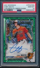 PSA 10 COBY MAYO AUTO 1st 2021 Bowman Chrome GREEN SHIM REFRACTOR/99 RC GEM MINT