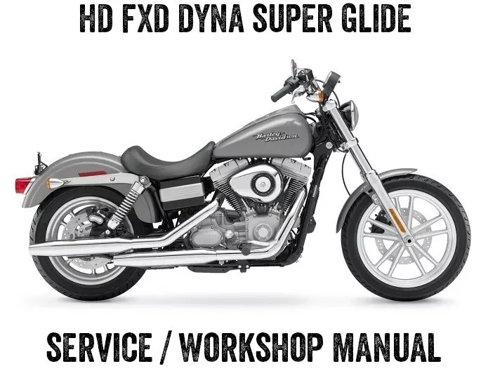 2007 2008 Harley Davidson FXD Dyna Super Glide Workshop Service Manual CD PDF