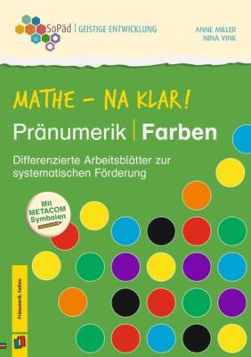 Mathe - na klar! Pränumerik: Farben | Nina Vink, Anne Miller | 2022 | deutsch
