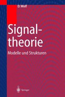 Dietrich Wolf | Signaltheorie | Taschenbuch | Deutsch (2012) | Xi | Springer