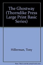 The Ghostway Library Binding Tony Hillerman