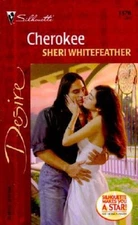 Cherokee (Desire, 1376) - Mass Market Paperback By Sheri Whitefeather - GOOD