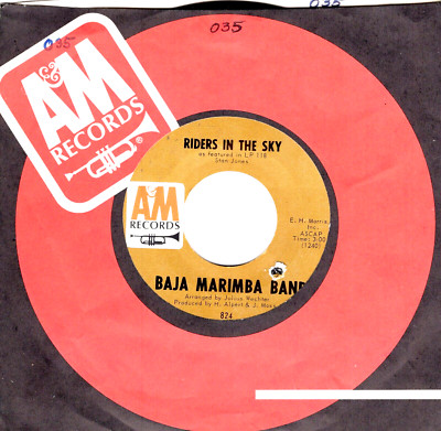 BAJA MARIMBA BAND:  RIDERS IN THE SKY / SABOR A MI ''BE TRUE TO ME'', 45 RPM -3358