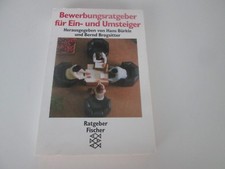 Bewerbungsratgeber für Ein- und Umsteiger von H. Bürkle und B. Brogsitter / #p50