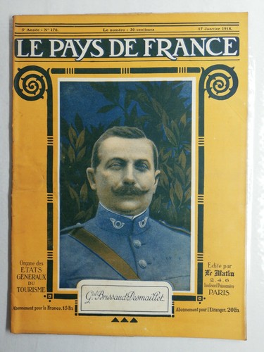 N94 Le Pays De France 5e Année N°170 / 17 janvier 1918 Gal Brissaud-desmaillet
